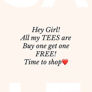 Tees BOGO free❤️